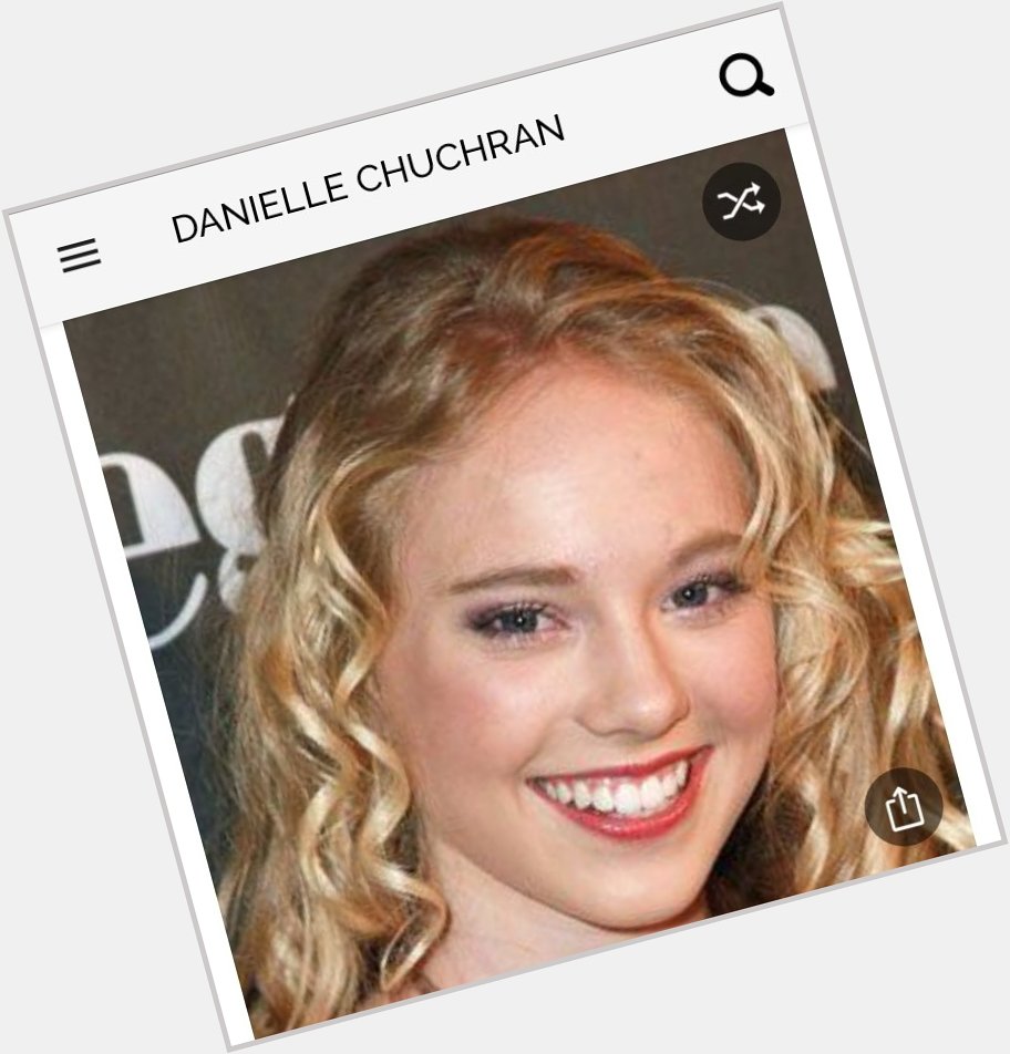 Happy birthday to this great actress. Happy birthday to Danielle Chuchran 