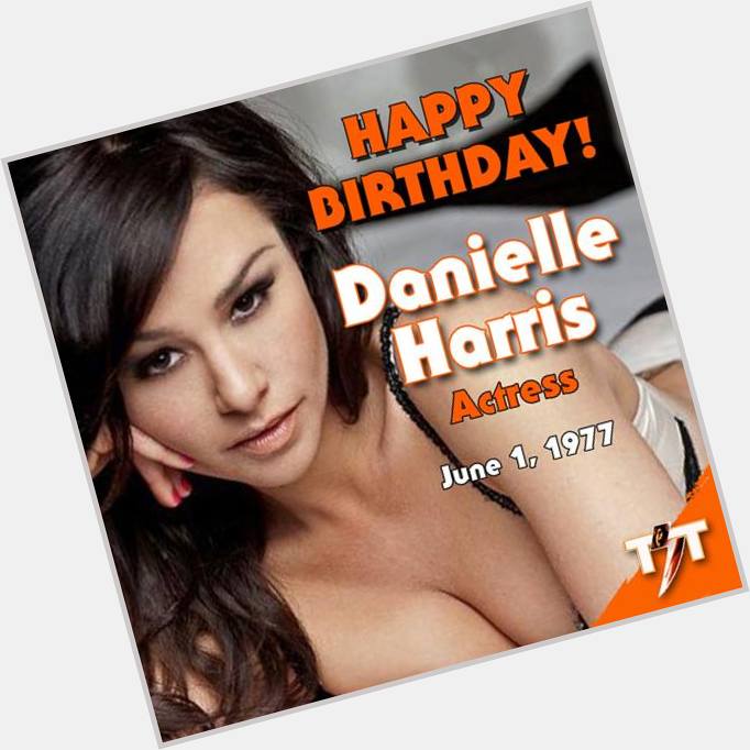 Happy Birthday! To the daughter of The Last Boyscout Danielle Harris.   