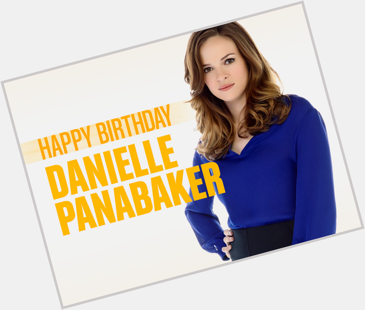  Happy Birthday Danielle Panabaker... 