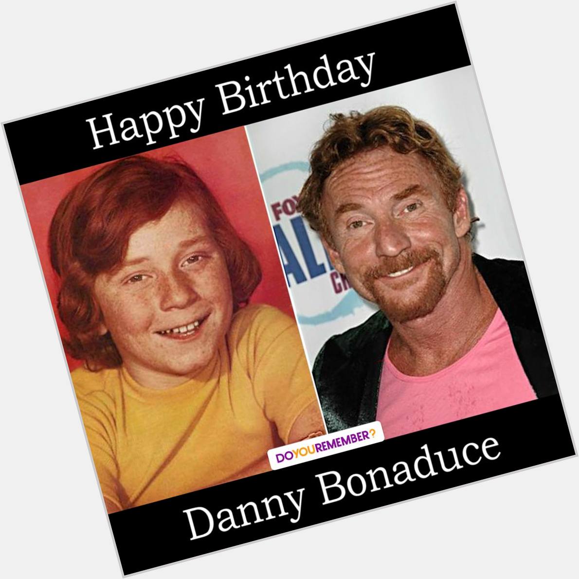 Happy Birthday, Danny Bonaduce!   