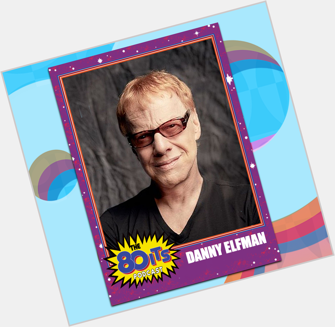 Happy 67th Birthday to Danny Elfman! What is your favorite Danny Elfman soundtrack?  