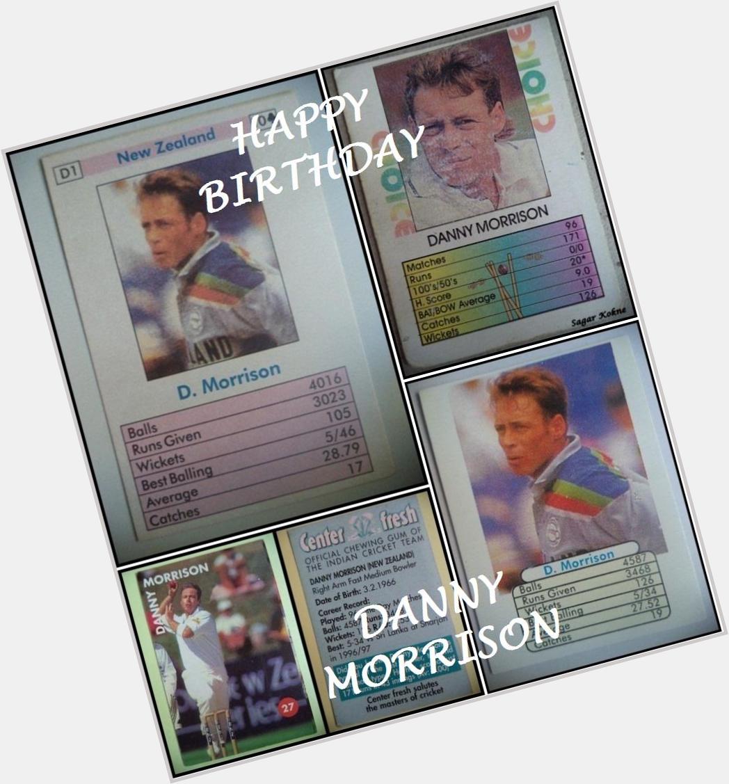 Happy Birthday Danny Morrison  
