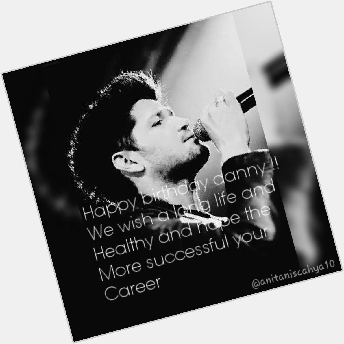  made by me !! Happy Birthday Danny O\Donoghue we wish a long life and healthy :) 