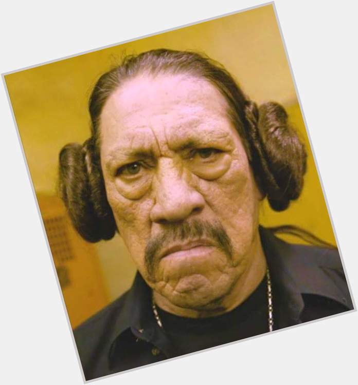 Also happy birthday to the real love of my life, Danny Trejo 