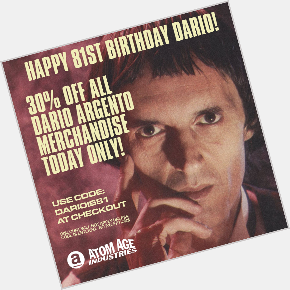 HAPPY BIRTHDAY DARIO ARGENTO! ALL ARGENTO ITEMS 30% OFF TODAY ONLY! -  