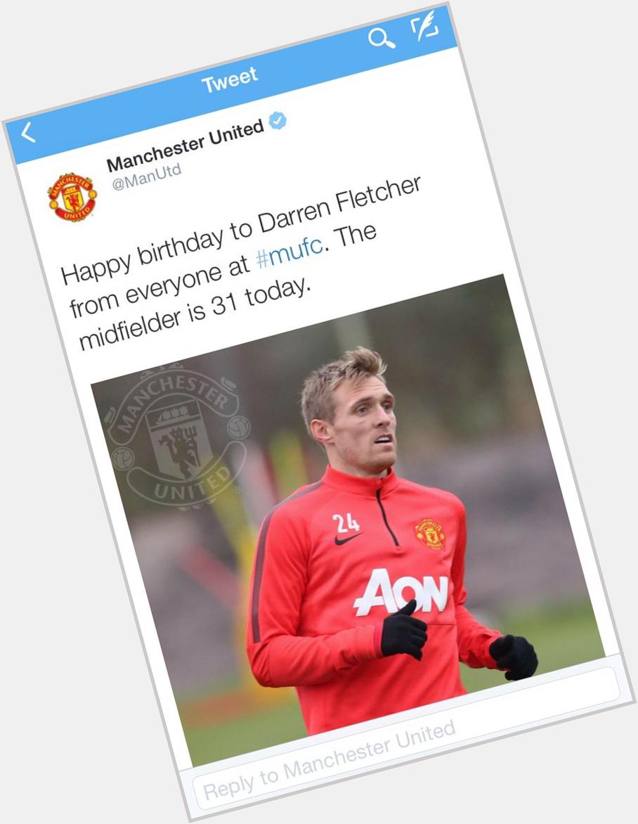 Lol \" Manchester United wish Darren Fletcher a happy birthday, fans\ replies are full of birthday cheer. 
