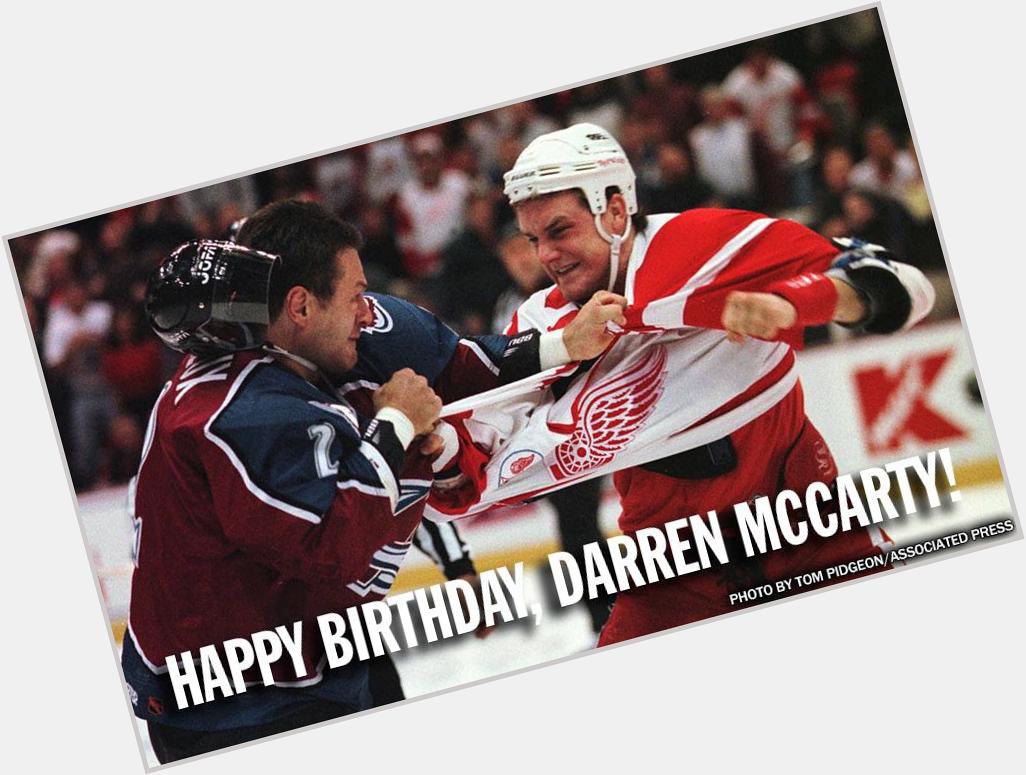 Happy birthday to former Detroit Red Wings Grind Liner Darren McCarty! 