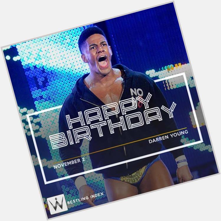 Happy Birthday to the former tag team Champion DARREN YOUNG.
. 