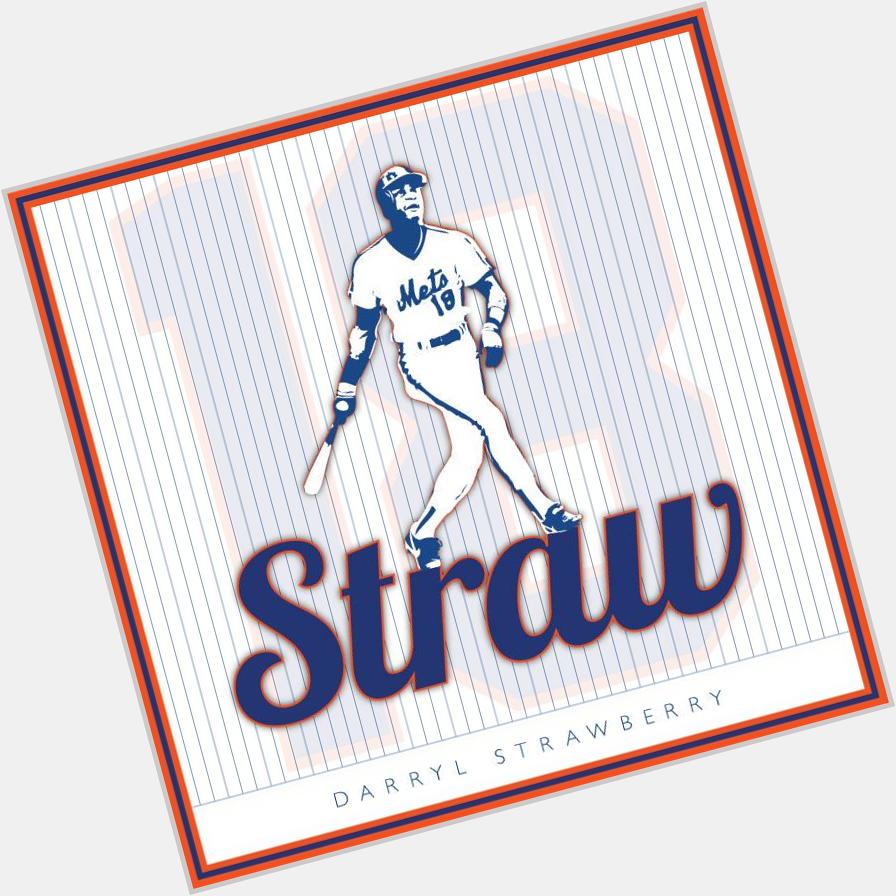 A custom logo & a happy birthday to former Mets legend Darryl Strawberry!    