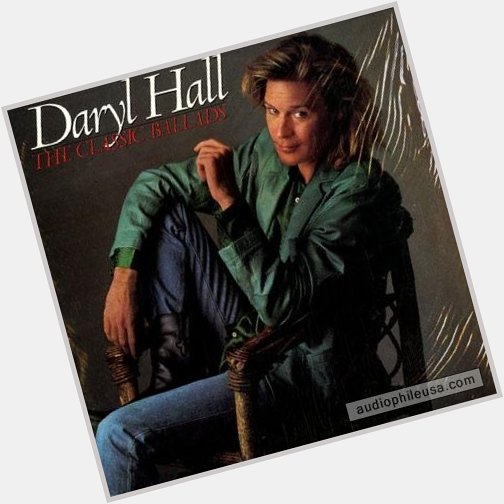 October 11:Happy 73rd birthday to singer,Daryl Hall(\"Maneater\")
 