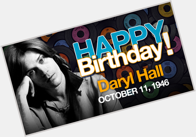 Today we\re celebrating one half of the great duo, Hall and Oates! happy Birthday, Daryl Hall! 