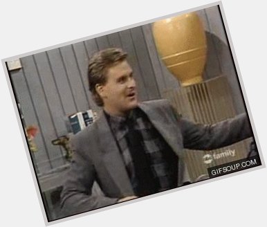 Damn, big Happy Birthday to the  This may or may not be a Joey Gladstone/Dave Coulier Stan account 