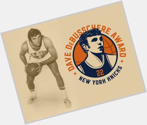 RIP and Happy Birthday Dave Debusschere       