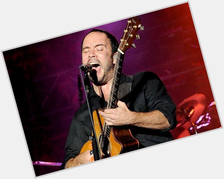 Happy 48th birthday Dave Matthews, singer, songwriter and founder of the 