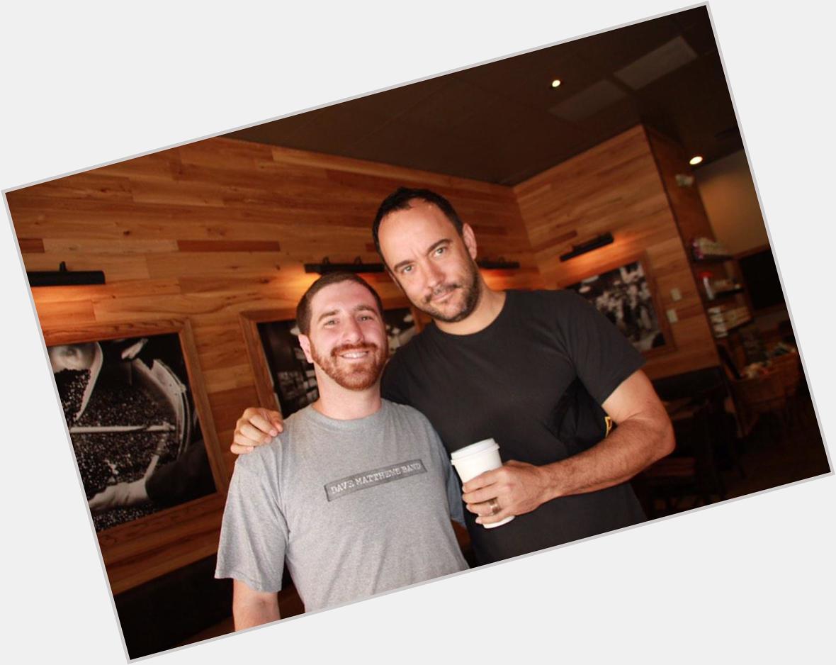 Happy 48th birthday to my hero & coffee buddy, Mr. Dave Matthews. See you on the road soon! 