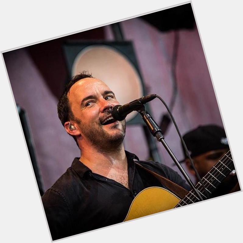 Happy 48th birthday to the man who fails to posses any flaws & the love of what my ideal life would be, DAVE MATTHEWS 