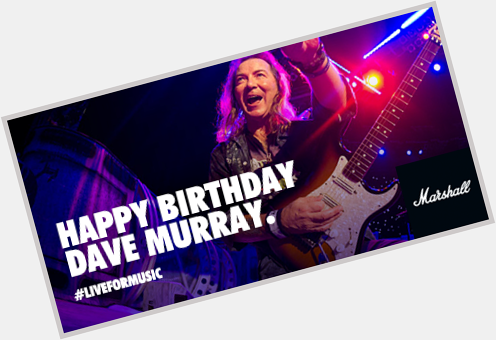 Happy birthday to Dave Murray of Iron Maiden! Up the Irons! 
