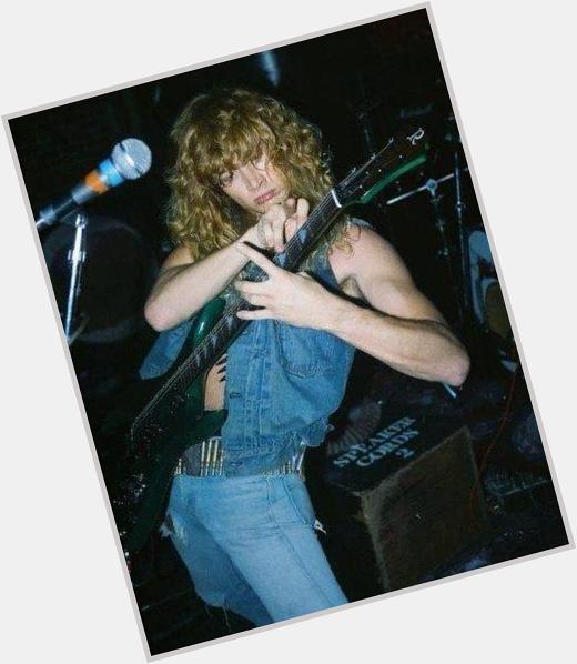 Happy birthday to the babe Dave Mustaine  