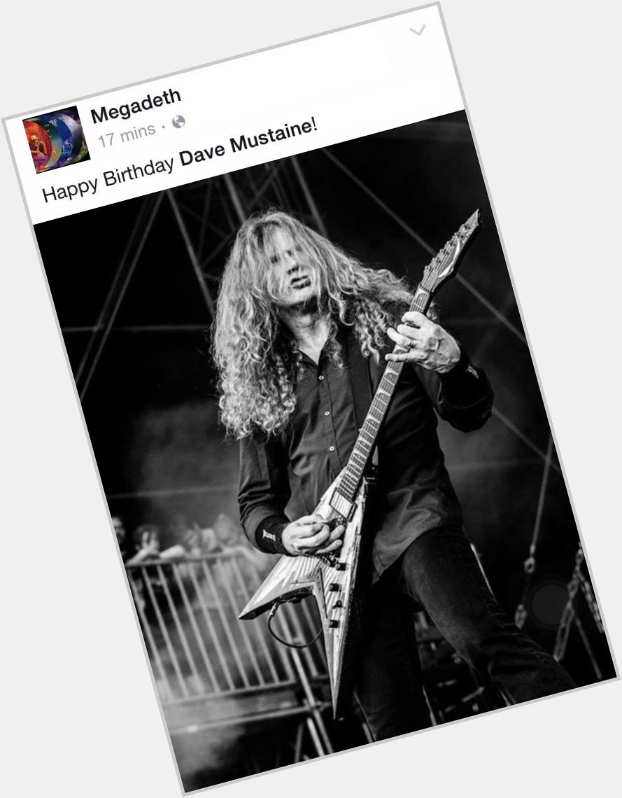 Happy birthday Dave Mustaine! \\m/ 