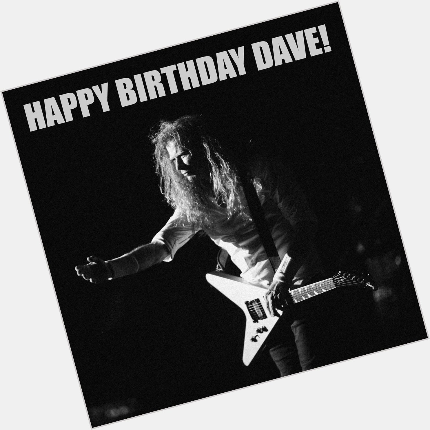 Happy Birthday to the legendary Dave Mustaine!!! 