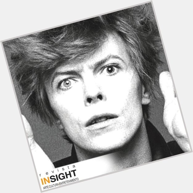 Happy 74th Birthday, David Bowie 08.01.47  