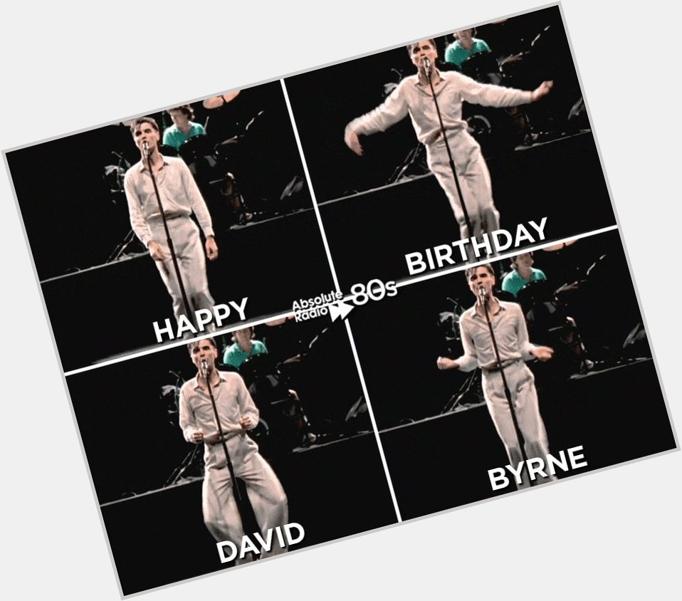 It\s only once in a lifetime you turn 65!
A massive happy birthday to David Byrne  