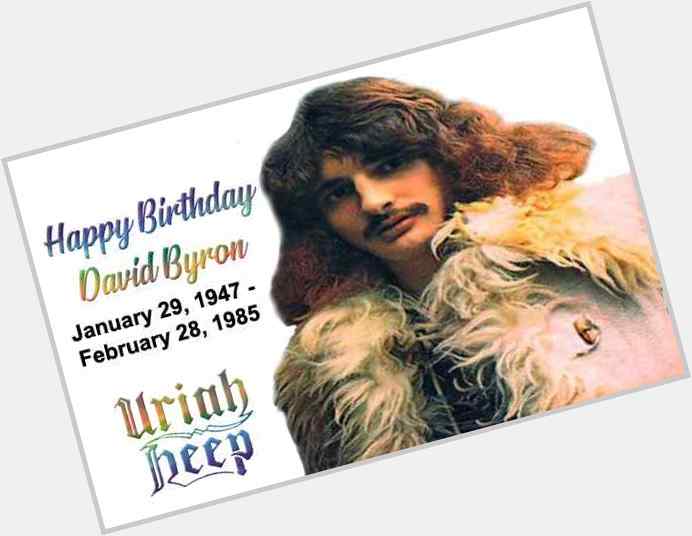Happy Birthday David Byron   