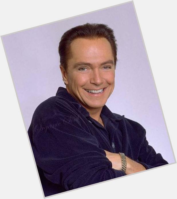 Happy Birthday f/Organic Soul Singer, actor and reality TV personality David Cassidy is 65
 