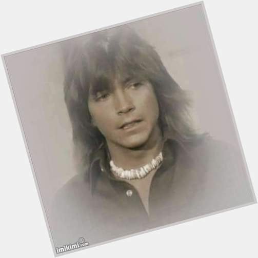Happy Birthday David Cassidy,so loved and so missed 