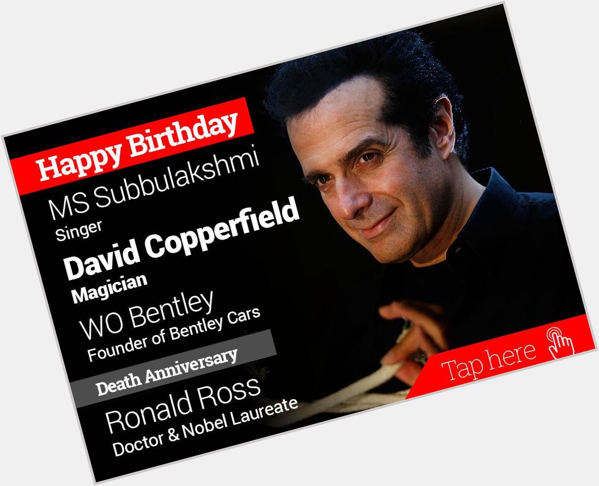 Homage Ronald Ross. Happy Birthday MS Subbulakshmi, David Copperfield, WO Bentley 