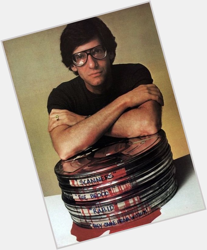 Happy 77th birthday to David Cronenberg, Canada s Greatest Filmmaker, novelist, and occasional actor!  