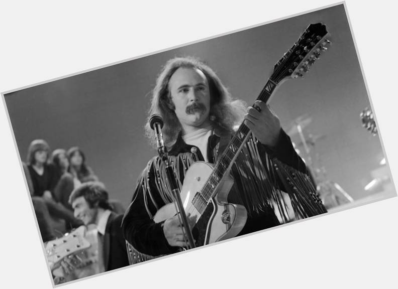 Happy birthday to American singer-songwriter and guitarist David Crosby, born on 14th Aug 1941 