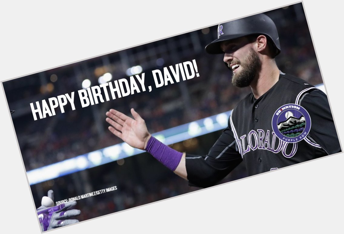 Happy 23rd birthday to OF David Dahl 