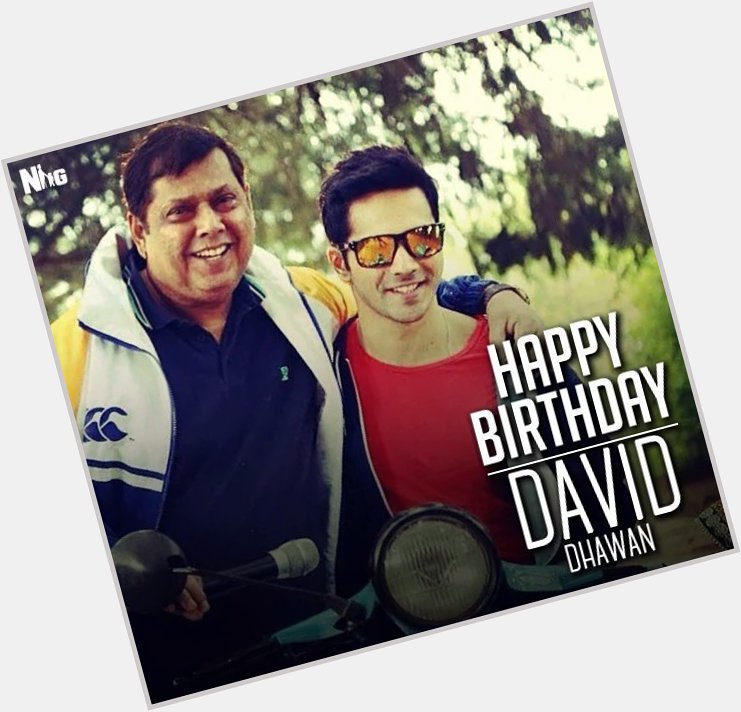 Happy birthday mere pyaare David Dhawan sir ... Love to and and also 