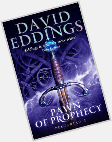 Happy Birthday David Eddings (7 Jul 1931 2 Jun 2009) fantasy writer. 