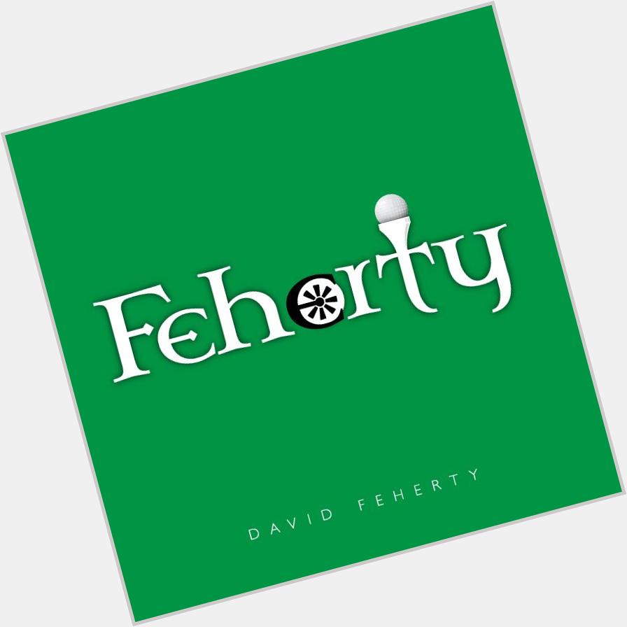  A custom logo & a very Happy Birthday to great golf personality David Feherty!  