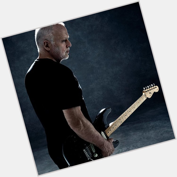

Happy Birthday to David Gilmour of !!!     