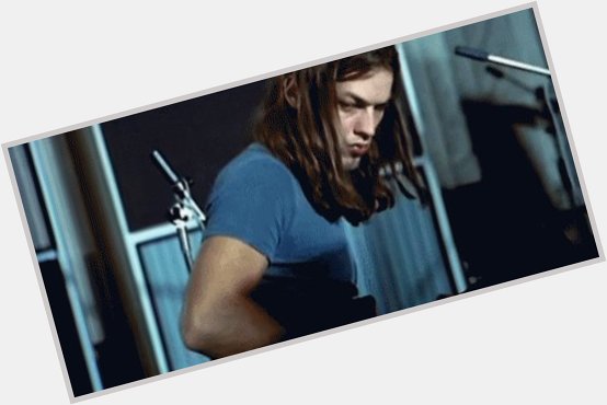   Happy 74th birthday David Gilmour    
