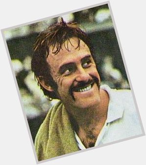 Happy Birthday 
73 John Newcombe 
71 David Graham 