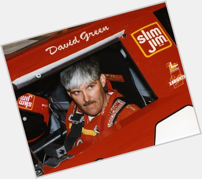 Happy 62nd Birthday to the 1994 NASCAR Busch Series Champion David Green   
