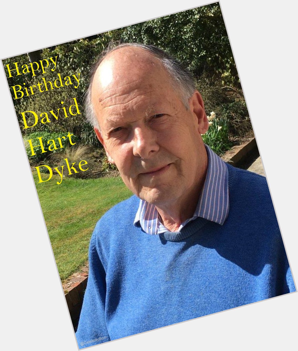 Happy Birthday David Hart Dyke (Navy Officer) 