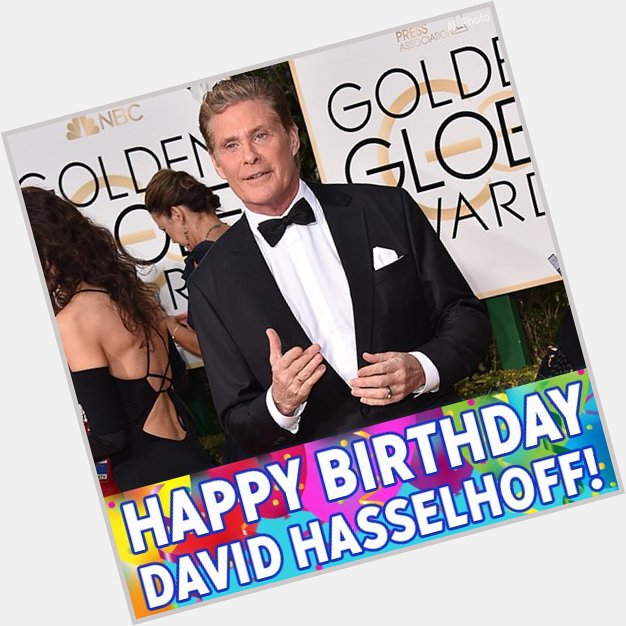 Happy birthday to \"Knight Rider\" and \"Baywatch\" star David Hasselhoff! 