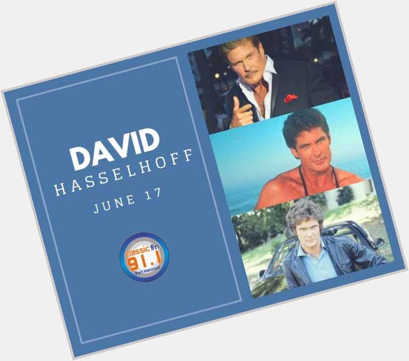 Happy birthday to TV actor David Hasselhoff (Baywatch, Nightrider) 