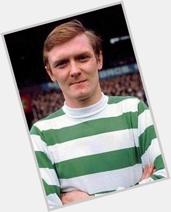 Happy Birthday To Former Celtic, Chelsea & Scotland International David Hay 75 Today 