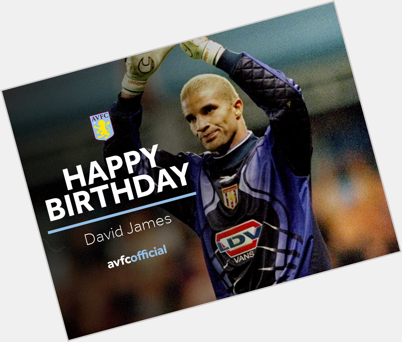 Happy birthday to the one and only David James  PC: Aston Villa 