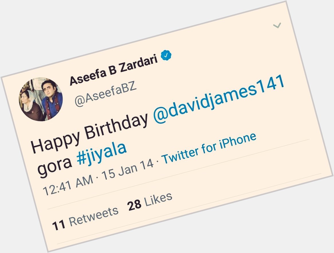 Happy Birthday To David James Gora. Jiyala
 by Aseefa Bhutto messageing   