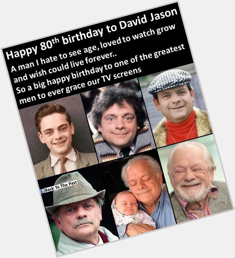 Happy 80th Birthday Sir David Jason 
