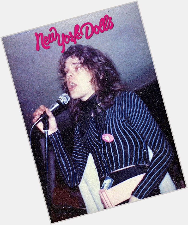 Happy Birthday David Johansen!
(January 9, 1950)
Lead Singer For The New York Dolls 