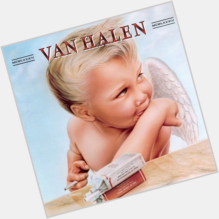  Jump
from 1984
by Van Halen

Happy Birthday, David Lee Roth 