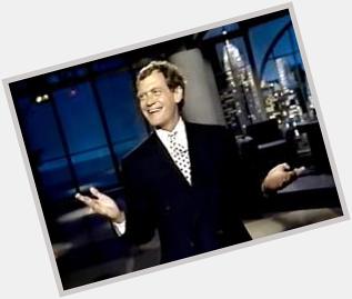 Happy Birthday David Letterman.

 